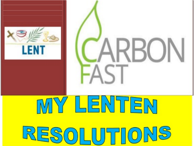 MY LENTEN RESOLUTIONS